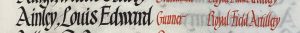An entry in a roll of honour book. The name Ainsley, Louis Edward is in black ink and the details: Gunner, Royal Field Artillery, are in red ink.